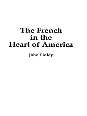 cover image of The French in the Heart of America